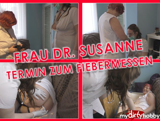 Frau Dr. Susanne - Termin zum Fiebermessen