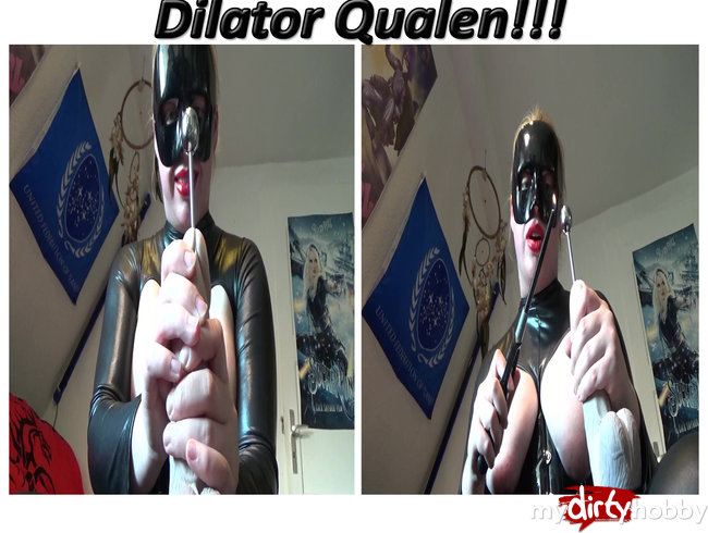 Dilator Qualen