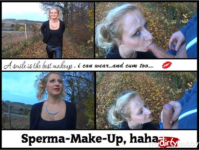 Sperma-Make-Up, haha...
