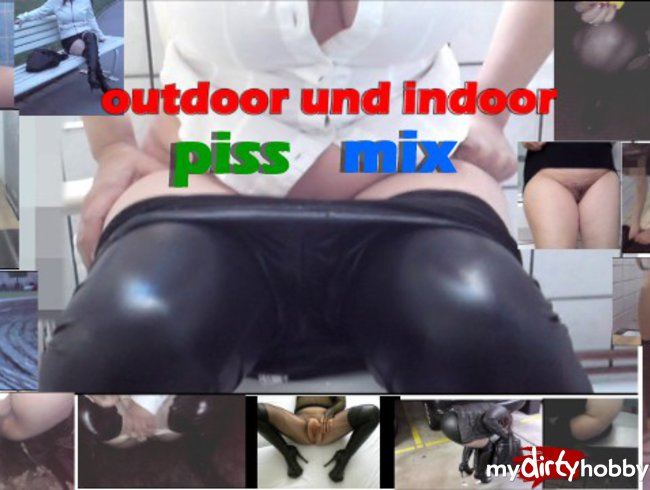 Best-Of NS outdoor und indoor piss mix