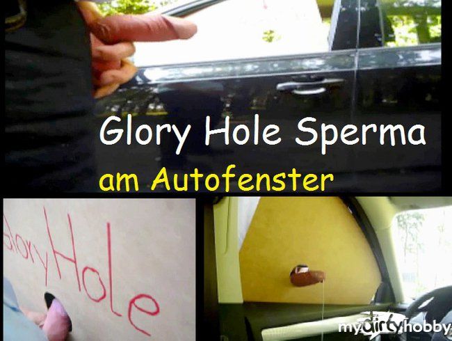Glory Hole Sperma am Autofenster
