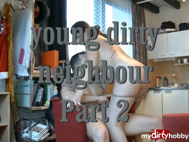 young dirty neighbour 2