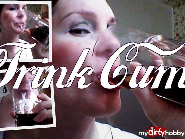 Trink Cum - Der Spermacocktail