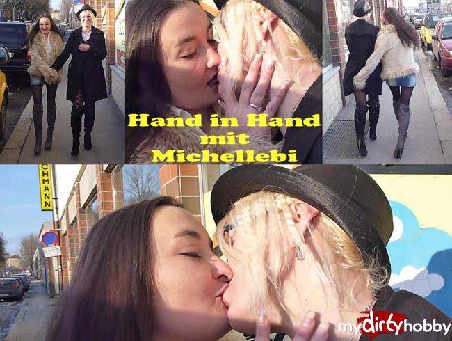 Hand in Hand mit Michellebi