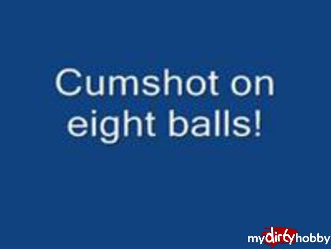 Amazing cumshot on eight balls!