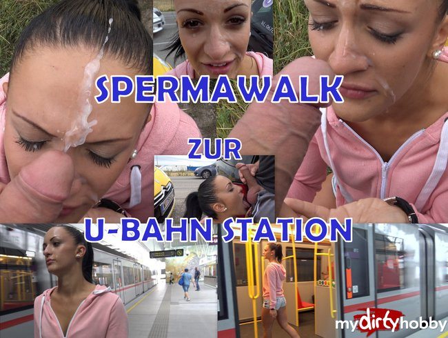 SPERMAWALK zur U-Bahn
