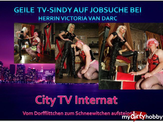 Geile TV-Sindy auf Jobsuche bei Herrin Victoria van Darc (Folge 1)