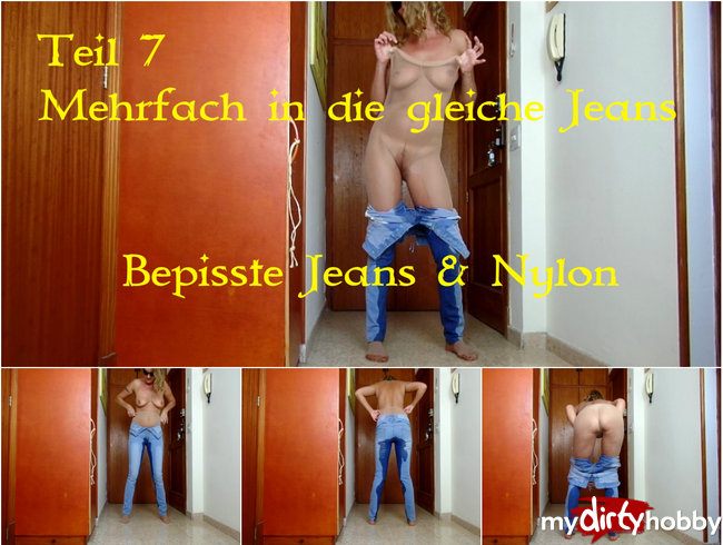 Teil 7. Bepisste Jeans & Nylon