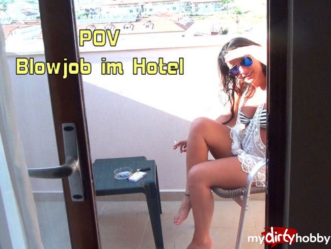 POV - Blowjob im Hotel