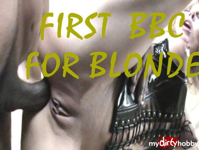 First BBC for blonde - WHOLW video