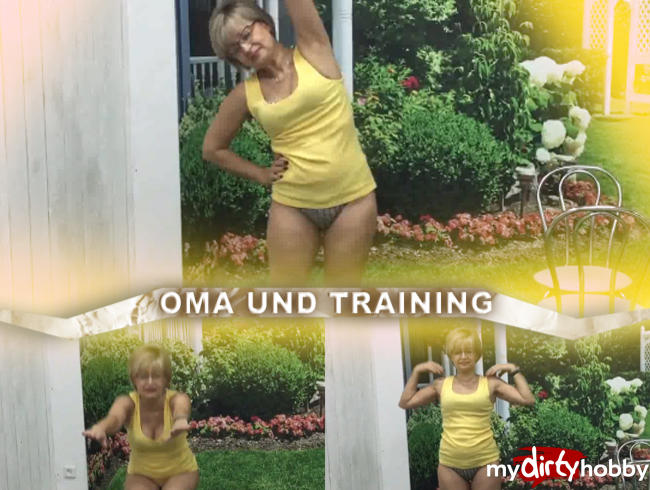 Oma und Training